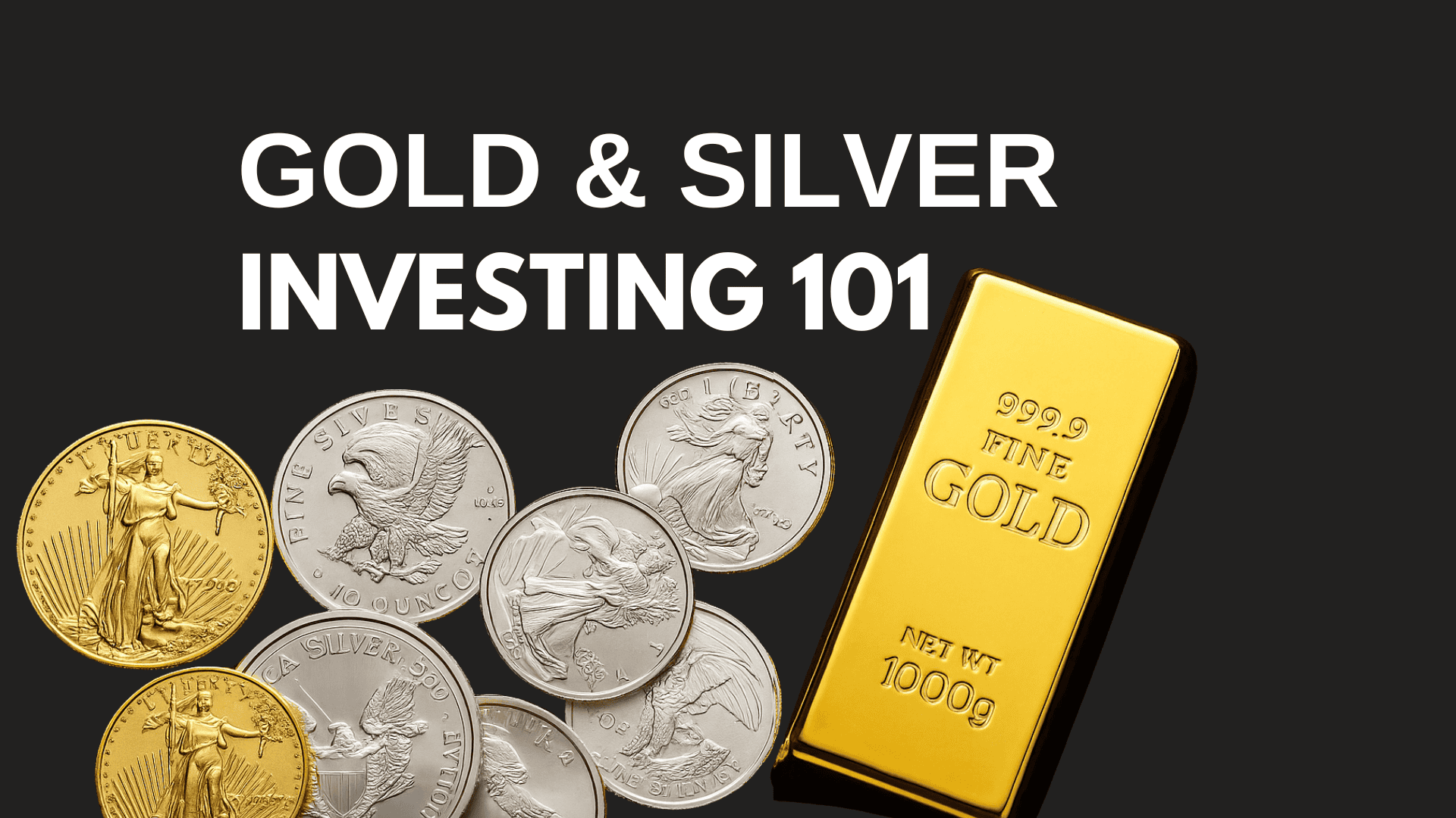 precious metals investing 101